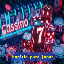 horário para jogar no dragão