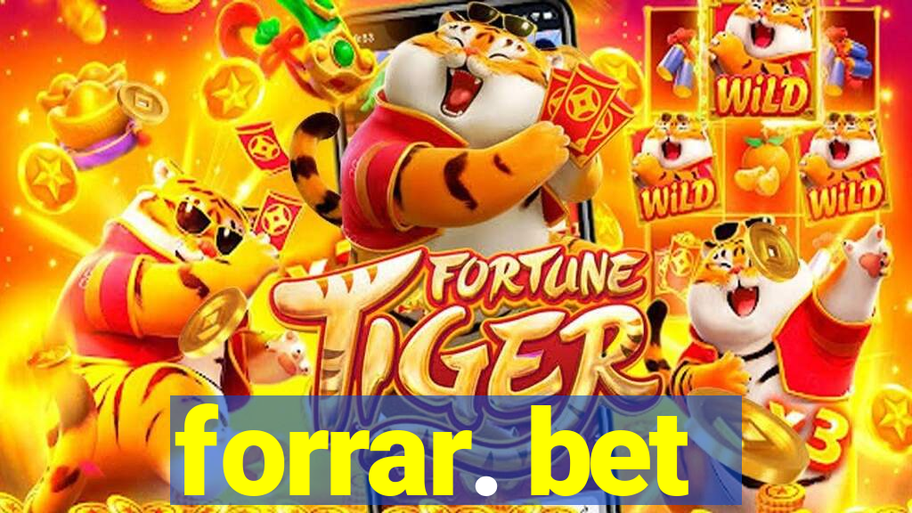 forrar. bet