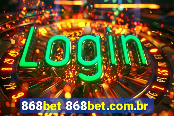 868bet 868bet.com.br