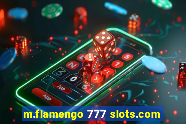 m.flamengo 777 slots.com