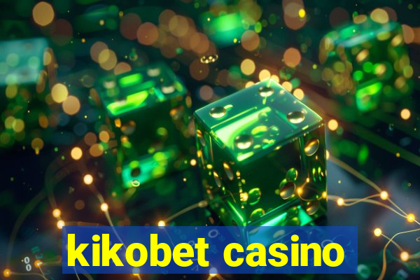 kikobet casino