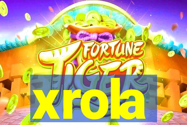 xrola