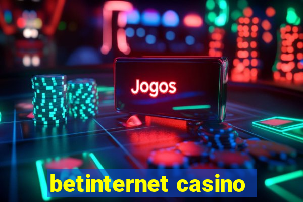 betinternet casino