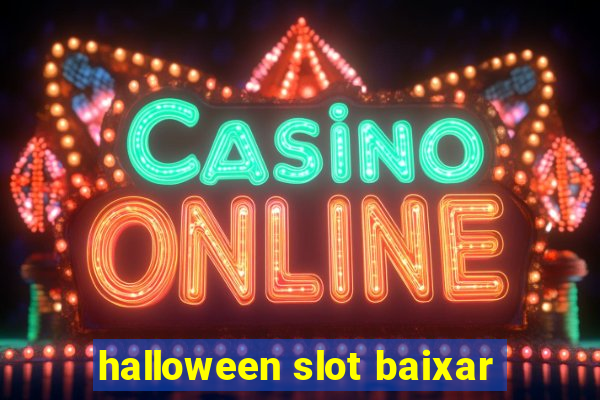 halloween slot baixar