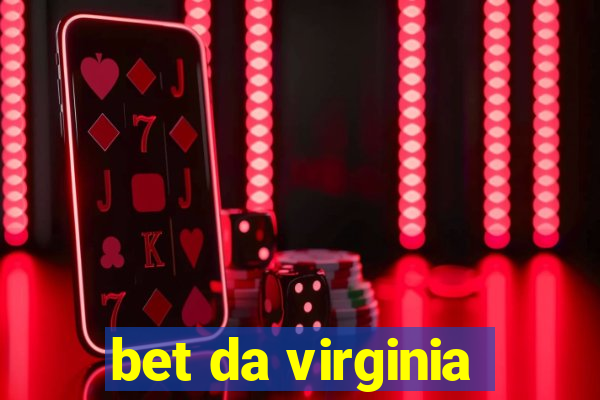 bet da virginia