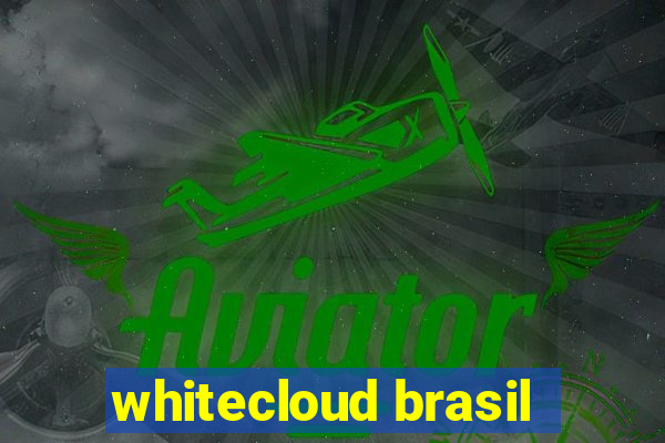 whitecloud brasil