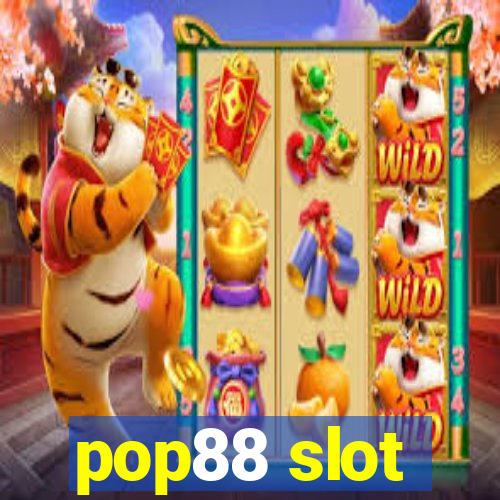 pop88 slot