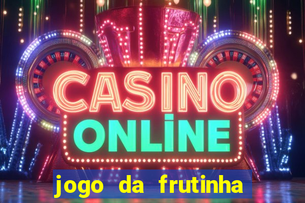 jogo da frutinha paga mesmo