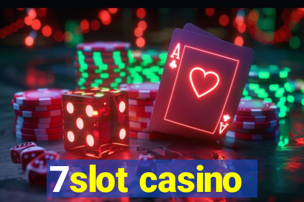 7slot casino