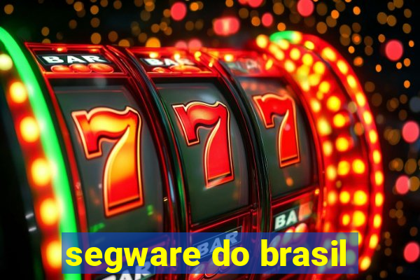 segware do brasil