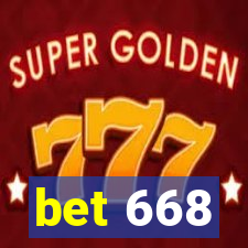 bet 668