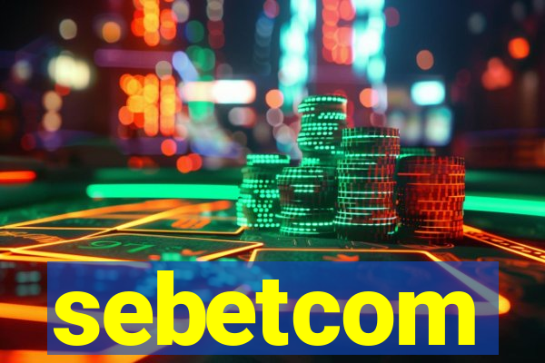 sebetcom