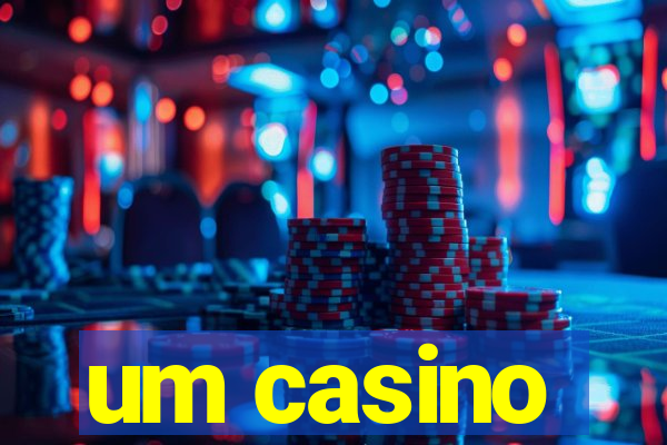 um casino