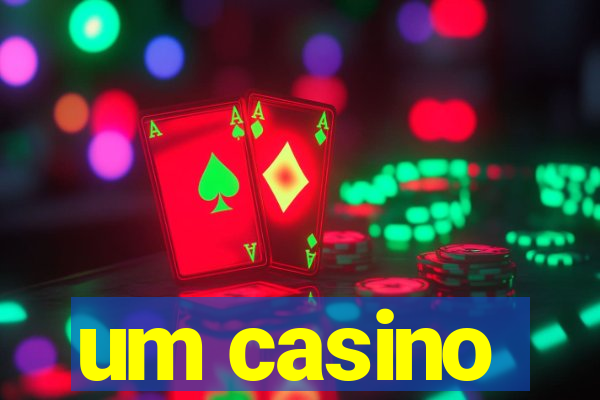 um casino