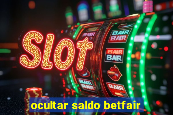 ocultar saldo betfair