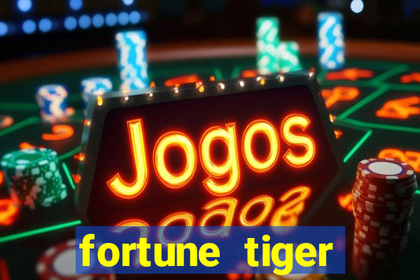 fortune tiger cassino pix