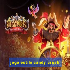 jogo estilo candy crush