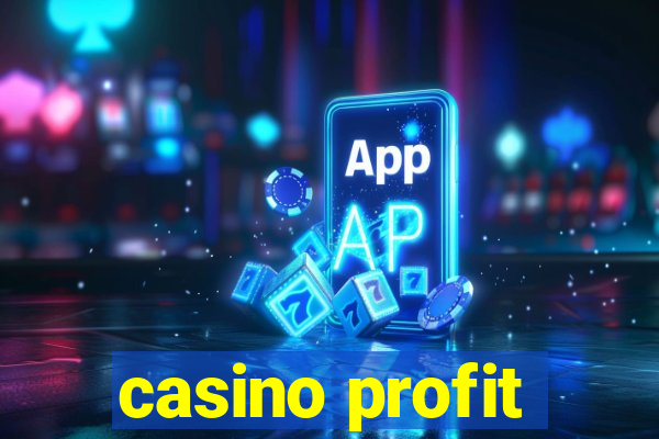 casino profit