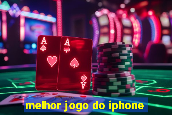 melhor jogo do iphone