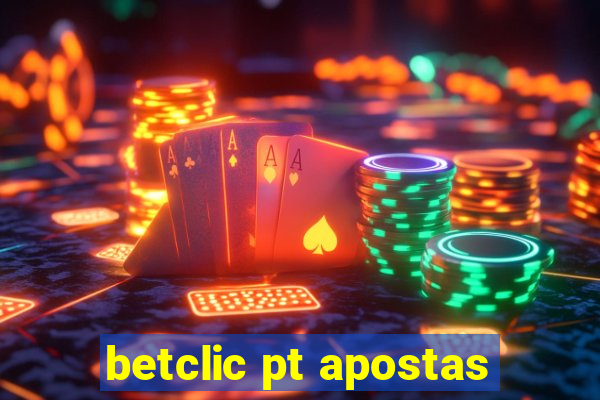 betclic pt apostas