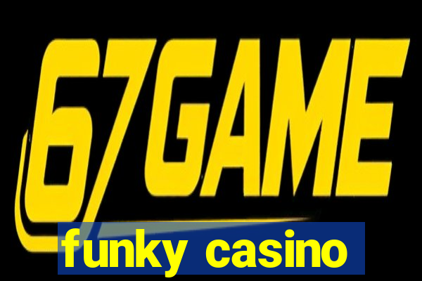 funky casino