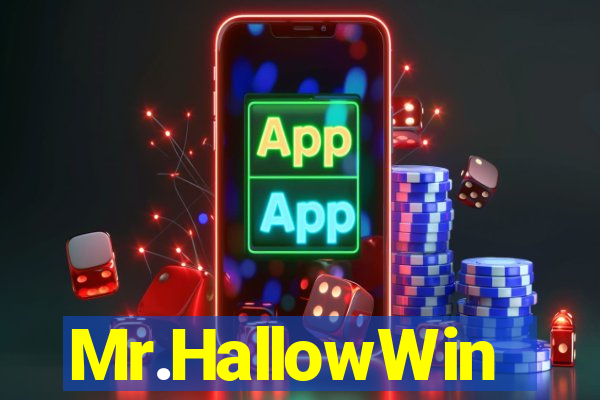 Mr.HallowWin