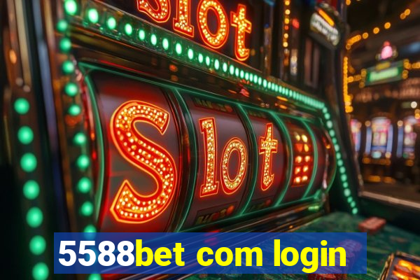 5588bet com login