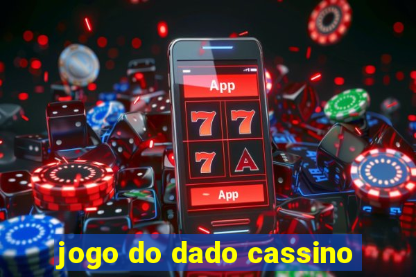 jogo do dado cassino