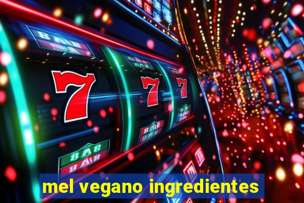 mel vegano ingredientes