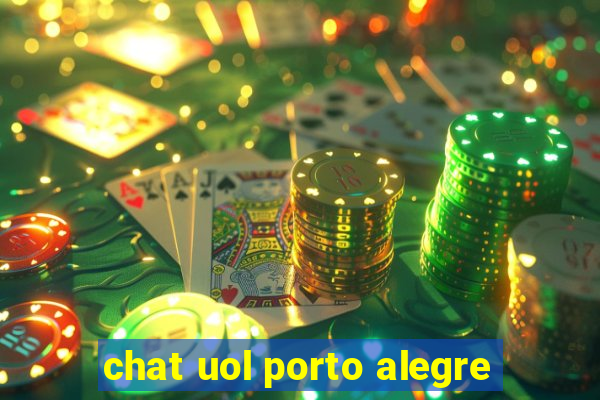 chat uol porto alegre