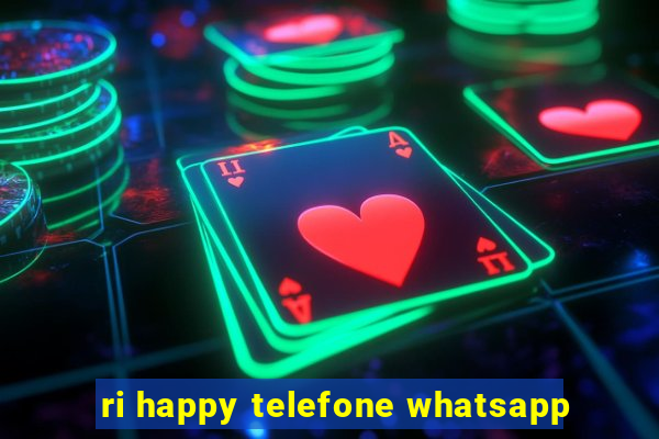 ri happy telefone whatsapp