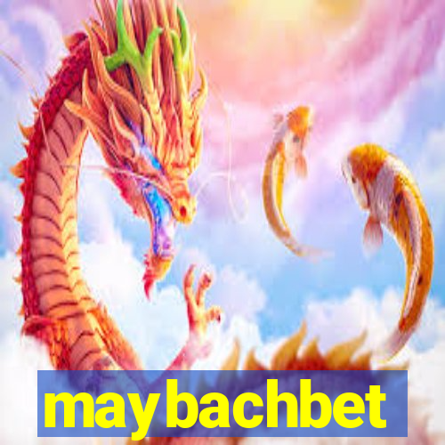 maybachbet