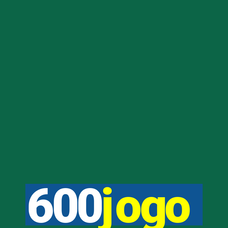 600jogo