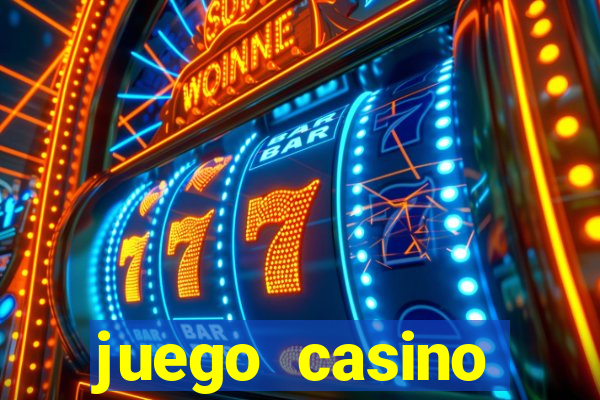 juego casino tragamonedas gratis