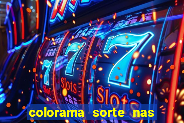 colorama sorte nas m?os atrai fortuna