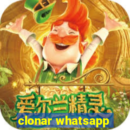 clonar whatsapp