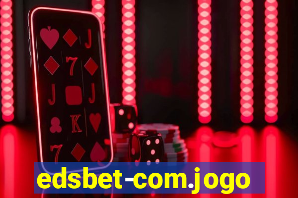 edsbet-com.jogos.app