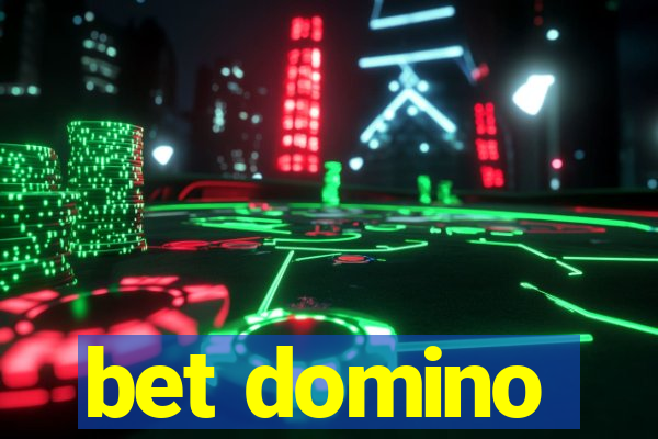 bet domino