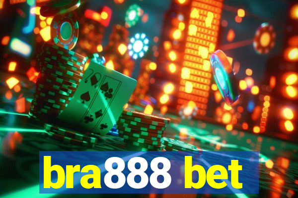 bra888 bet