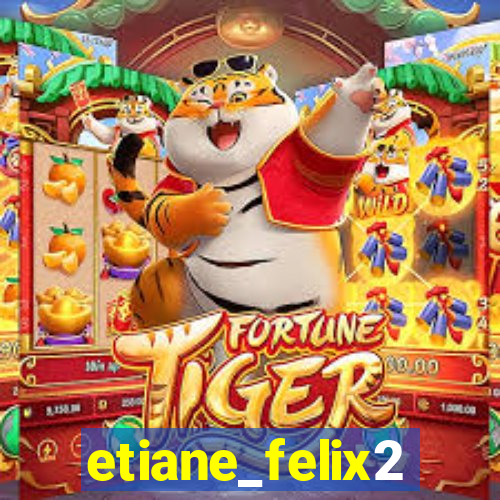 etiane_felix2