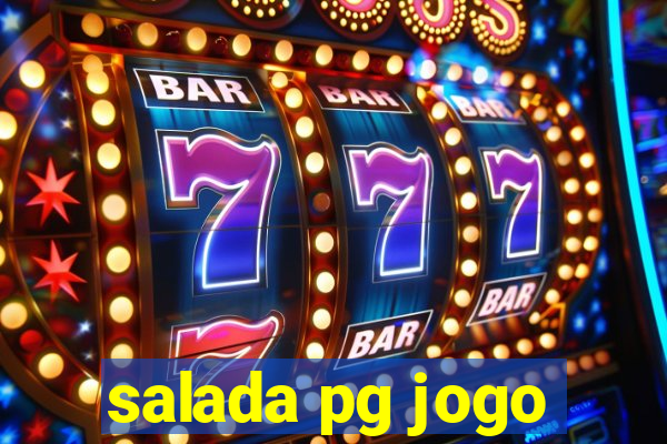 salada pg jogo