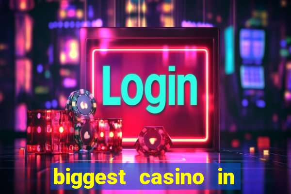 biggest casino in united states