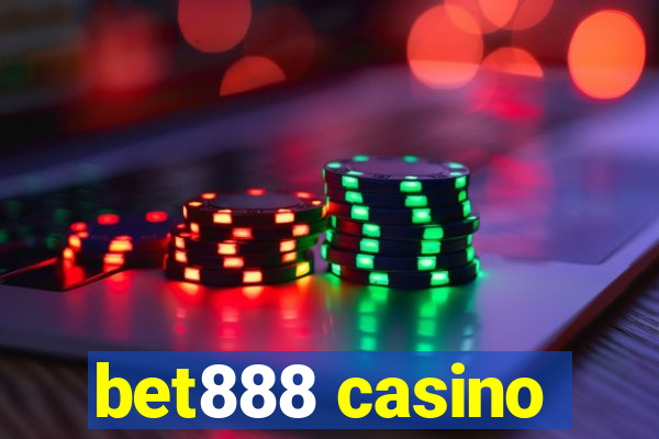 bet888 casino