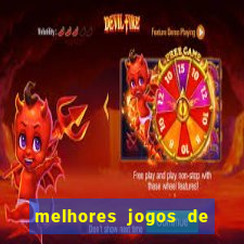 melhores jogos de aposta cassino