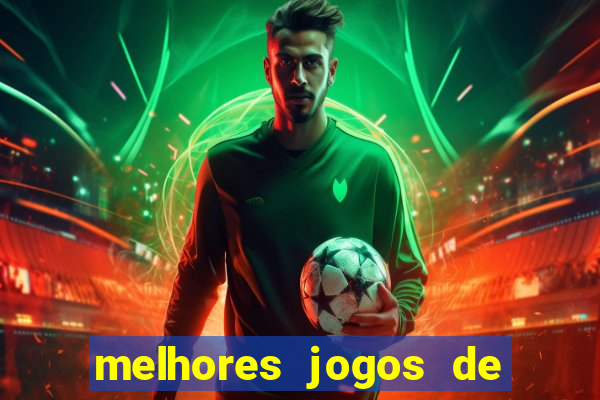 melhores jogos de aposta cassino