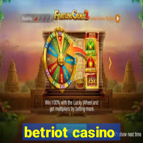 betriot casino