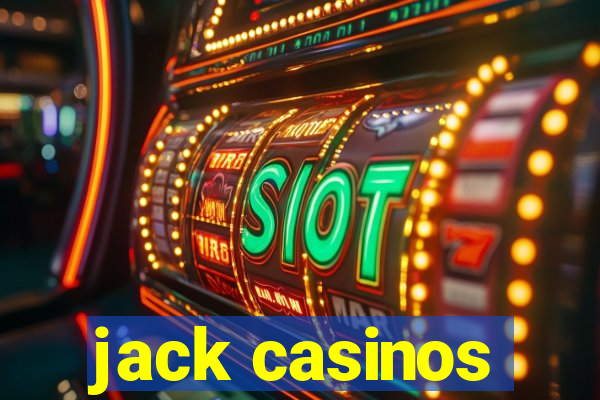 jack casinos