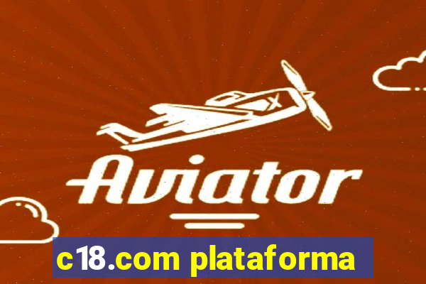 c18.com plataforma