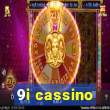 9i cassino