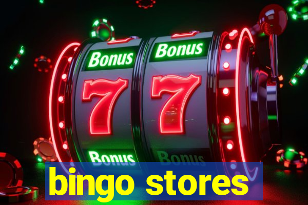 bingo stores